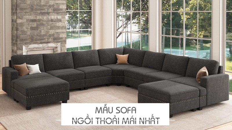 SOFA mẫu nào ngồi thoải mái nhất